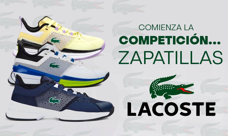 Zapatillas de Pádel Lacoste: comienza la competición