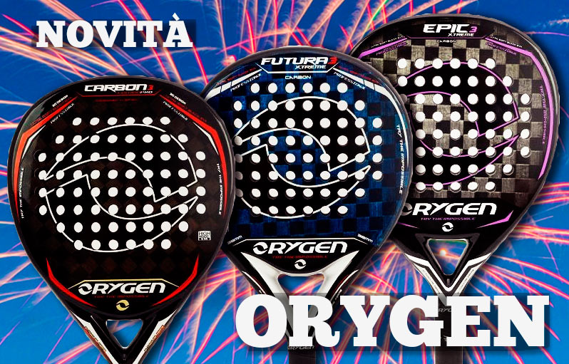 Nuove racchette Orygen