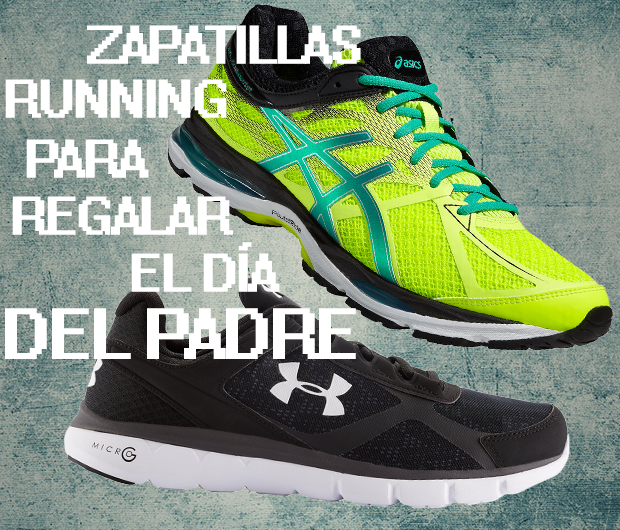 Zapatillas de running para regalar el Día del Padre