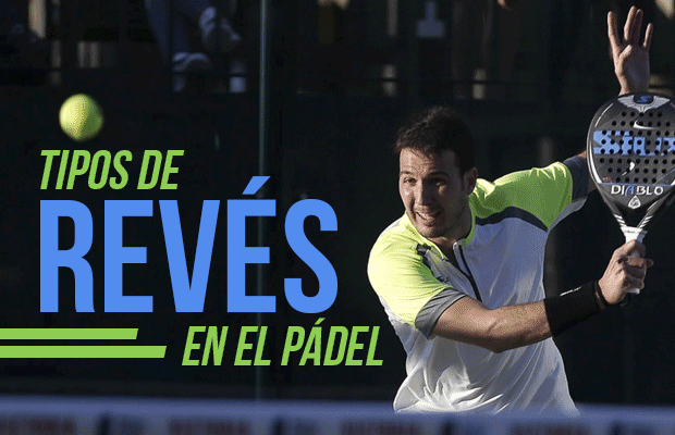 Tipos de revés en el pádel