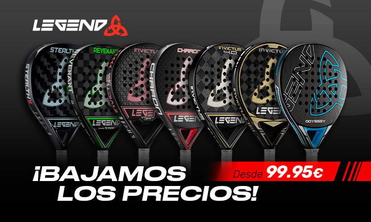 Bajada de precios en palas Legend, ¡no te la pierdas!