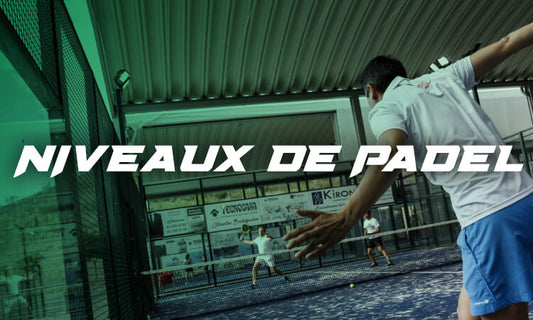 niveaux de padel