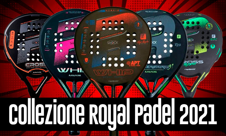 Royal Padel 2021